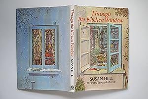 Seller image for Through the kitchen window for sale by Aucott & Thomas