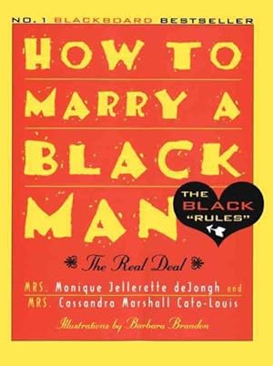 Immagine del venditore per How to Marry a Black Man : The Real Deal venduto da GreatBookPrices