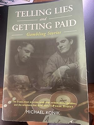 Imagen del vendedor de Telling Lies and Getting Paid: Gambling Stories a la venta por Ocean Tango Books
