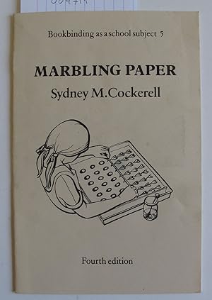 Marbling Paper | Bookbinding as a school subject 5 | Fourth edition