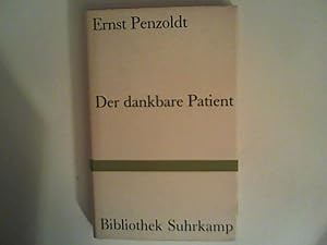 Image du vendeur pour Der dankbare Patient. Mit Zeichnungen des Patienten. mis en vente par ANTIQUARIAT FRDEBUCH Inh.Michael Simon