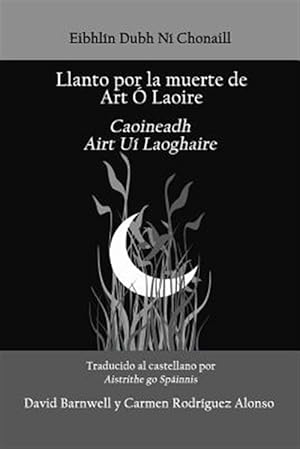 Seller image for Llanto por la muerte de Art O Laoire -Language: spanish for sale by GreatBookPrices