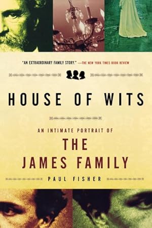 Imagen del vendedor de House of Wits : An Intimate Portrait of the James Family a la venta por GreatBookPrices