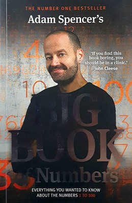 Adam Spencer's Big Book Of Numbers