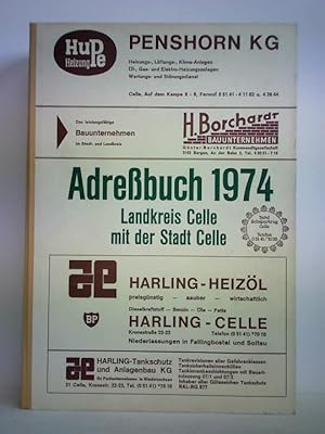 Bild des Verkufers fr Adrebuch 1974 - Landkreis Celle mit der Stadt Celle zum Verkauf von Celler Versandantiquariat