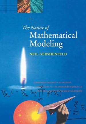 Image du vendeur pour Nature of Mathematical Modeling mis en vente par GreatBookPrices