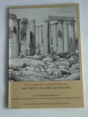 Image du vendeur pour Der Tempel des Apollon Epikurios. Die Sttte und ihre Geschichte mis en vente par Celler Versandantiquariat