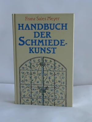 Handbuch der Schmiedekunst