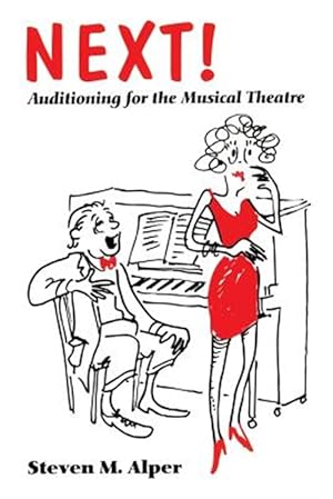 Seller image for Next! Auditioning for the Musical Theatre for sale by GreatBookPrices