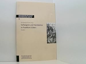 Bild des Verkufers fr Gefangene und Heimkehrer in Frankfurt (Oder): Studien zum Verkauf von Book Broker