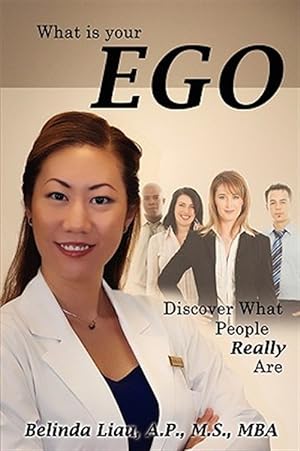Seller image for What Is Your Ego : Discover What People Really Are for sale by GreatBookPrices
