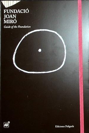 Seller image for Fundacio Joan Miro: Guide of the Foundation for sale by Adventures Underground