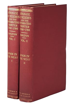 Athanese de Mezieres and the Louisiana-Texas Frontier, 1768-1780 [Two-Volume Set]