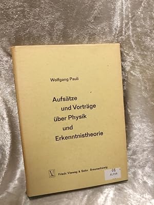 Image du vendeur pour Aufstze und Vortrge ber Physik und Erkenntnistheorie mis en vente par Antiquariat Jochen Mohr -Books and Mohr-