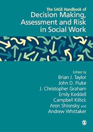 Image du vendeur pour The Sage Handbook of Decision Making, Assessment and Risk in Social Work (Hardcover) mis en vente par CitiRetail