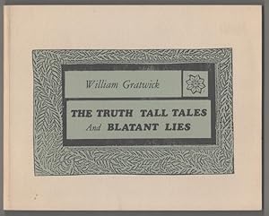 Imagen del vendedor de The Truth Tall Tales and Blatant Lies a la venta por Jeff Hirsch Books, ABAA