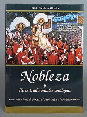 Imagen del vendedor de Nobleza y élites tradicionales análogas. Plinio Corrêa de Oliveira a la venta por EL DESVAN ANTIGÜEDADES
