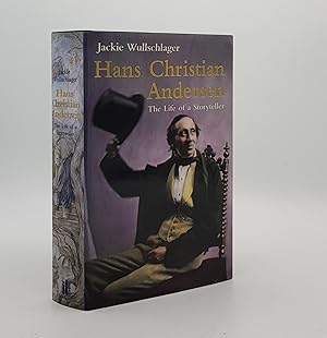 Seller image for HANS CHRISTIAN ANDERSEN The Life of a Storyteller for sale by Rothwell & Dunworth (ABA, ILAB)