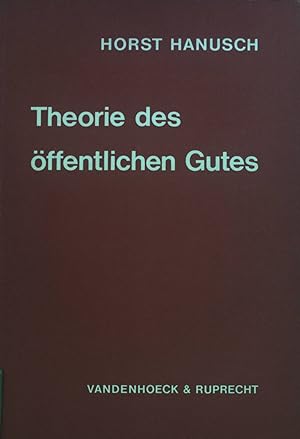 Seller image for Theorie des ffentlichen Gutes: Allokative und distributive Aspekte. for sale by books4less (Versandantiquariat Petra Gros GmbH & Co. KG)
