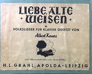Imagen del vendedor de Liebe alte Weisen. Volkslieder fr Klavier. a la venta por books4less (Versandantiquariat Petra Gros GmbH & Co. KG)