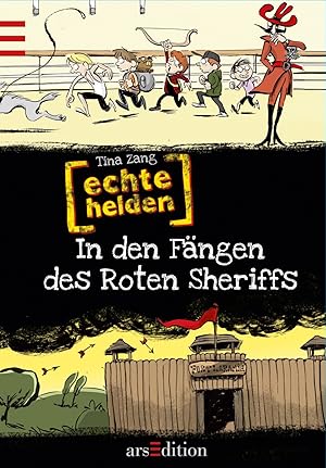 Image du vendeur pour Echte Helden - In den Fngen des Roten Sheriffs mis en vente par Gabis Bcherlager