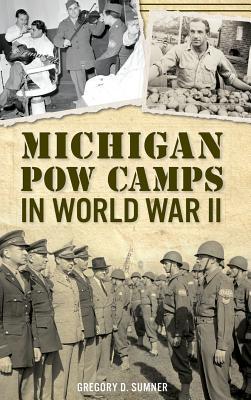 Bild des Verkufers fr Michigan POW Camps in World War II zum Verkauf von moluna