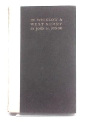 Bild des Verkufers fr In Wicklow and West Kerry zum Verkauf von World of Rare Books