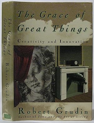 Seller image for The Grace of Great Things: Creativity and Innovation for sale by SmarterRat Books