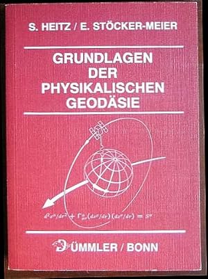 Imagen del vendedor de Grundlagen der physikalischen Geodsie. a la venta por Antiquariat Blschke