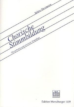 Seller image for Chorische Stimmbildung berarbeitete und erweiterte Neuauflage for sale by Smartbuy