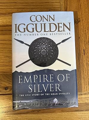 Image du vendeur pour Empire of Silver - The Epic Story of the Khan Dynasty mis en vente par James M Pickard, ABA, ILAB, PBFA.