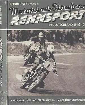 Seller image for Motorrad-Straen-Rennsport in Deutschland 1946-1950. Straenrennsport nach der Stunde Null. for sale by Antiquariat an der Nikolaikirche