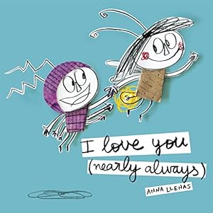 Bild des Verkufers fr I Love You (Nearly Always) zum Verkauf von WeBuyBooks