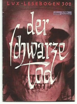 Der schwarze Tod. Angsttraum der Vergangenheit