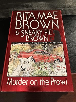 Murder on the Prowl / ("Mrs Murphy [with Sneaky Pie Brown]" Series #5), First Printing
