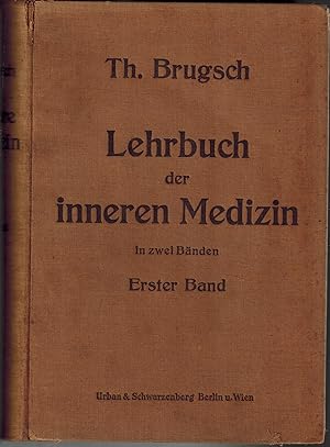 Lehrbuch der Inneren Medizin in zwei Banden, Erster Band 1