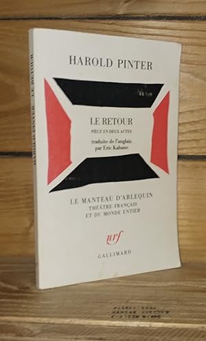 Seller image for LE RETOUR - (the homecoming) for sale by Planet's books