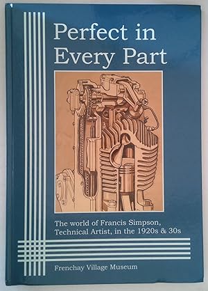 Perfect in Every Part | The World of Francis Simpson, Technical Artist, in the 1920s and 30s