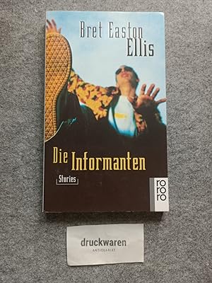 Seller image for Die Informanten : Stories. Rororo 13877. for sale by Druckwaren Antiquariat