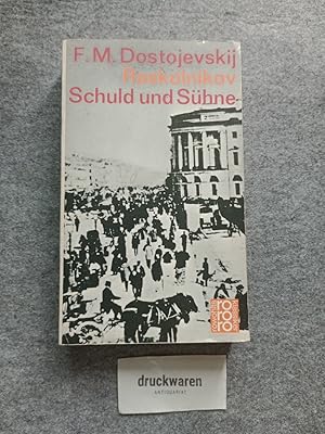 Imagen del vendedor de Raskolnikov : Schuld und Shne. Mit einem Essay 'Zum Verstndnis des Werkes' u.e. Bibliographie vers. von Svetlana Geier / Rowohlts Klassiker der Literatur und der Wissenschaft 166/169. a la venta por Druckwaren Antiquariat