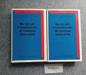 Bild des Verkufers fr Die Groe Franzsische Revolution : 1789 - 1793. Band I+II. [Mit e. Nachw. von V. M. Dalin, Anm. von A. W. Gordon u. J. W. Starostin u. mit e. Essay von Gustav Landauer]. zum Verkauf von Druckwaren Antiquariat