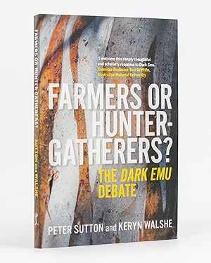 Farmers or Hunter-gatherers? The Dark Emu Debate