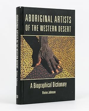Bild des Verkufers fr Aboriginal Artists of the Western Desert. A Biographical Dictionary zum Verkauf von Michael Treloar Booksellers ANZAAB/ILAB