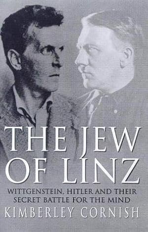 Seller image for The Jew of Linz: Wittgenstein, Hitler and Their Secret Battle for the Mind for sale by WeBuyBooks