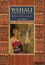 Seller image for Wehali: the Female Land. Traditions of a Timorese Ritual Centre. for sale by Asia Bookroom ANZAAB/ILAB