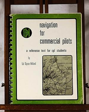 NAVIGATION FOR COMMERCIAL PILOTS. A Reference Text For CPL Students