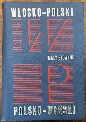 Maly slownik Wlosko-Polski, Polsko-Wloski (Polish Edition)