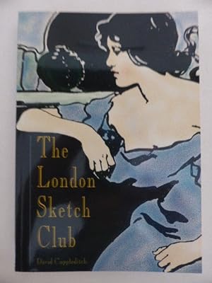 Bild des Verkufers fr The London Sketch Club zum Verkauf von Idle Booksellers PBFA