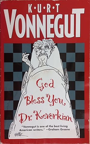 Imagen del vendedor de God Bless You, Dr. Kevorkian a la venta por The Book House, Inc.  - St. Louis