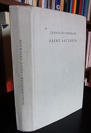 Image du vendeur pour Saint-Saturnin. M. einem Vorwort v. Andre Gide. mis en vente par Antiquariat Seidel & Richter